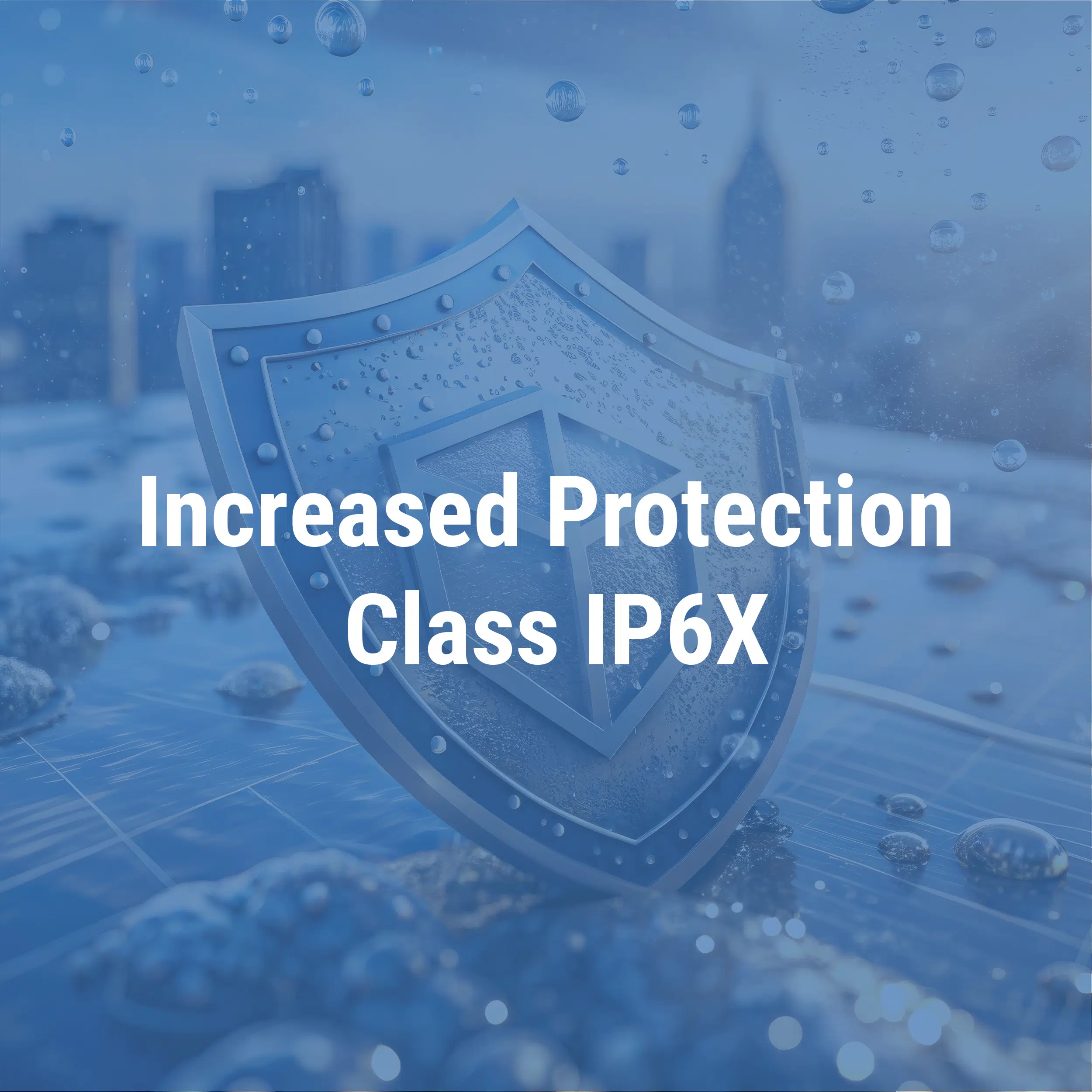 increased_protection_class_ip6x_en